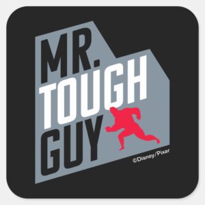 The Incredibles 2 Mr. Tough Guy Square Sticker