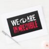 The_Incredibles_2___We_Are_Incredible_Rectangular_Sticker_3 The Incredibles 2 We Are Incredible Rectangular Sticker