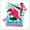 The_Incredibles___We're_Incredible_Valentine_Square_Sticker_1 The Incredibles Were Incredible Valentine Square Sticker