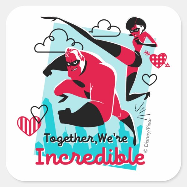 The_Incredibles___We're_Incredible_Valentine_Square_Sticker_1 The Incredibles Were Incredible Valentine Square Sticker