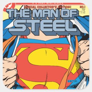 The Man Of Steel 1 Collectors Edition Square Sticker