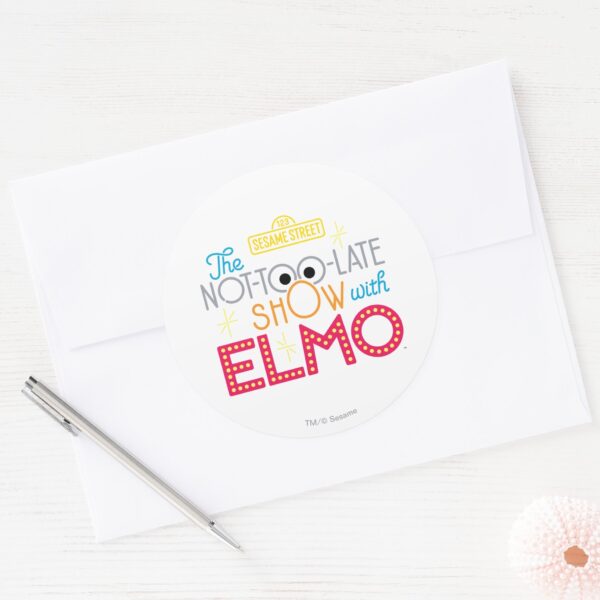 The_Not-Too-Late_Show_with_Elmo_Classic_Round_Sticker_3 The Not Too Late Show With Elmo Classic Round Sticker