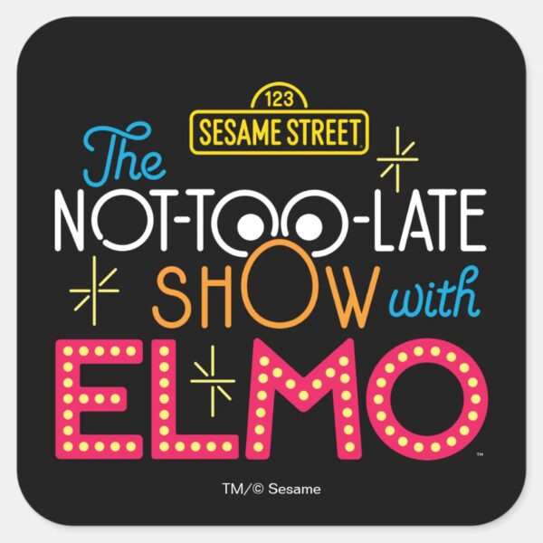 The_Not-Too-Late_Show_with_Elmo_Square_Sticker_1 The Not Too Late Show With Elmo Square Sticker