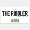 The_Riddler_-_I_Know_What_I_Must_Become_Rectangular_Sticker_1 The Riddler I Know What I Must Become Rectangular Sticker