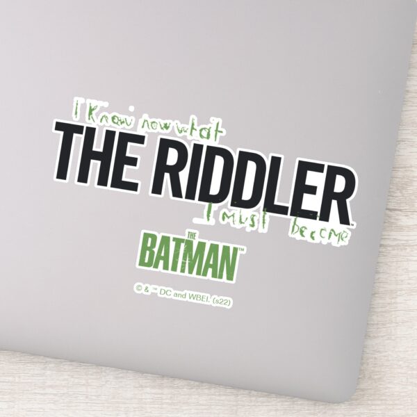 The_Riddler_-_I_Know_What_I_Must_Become_Sticker_1 The Riddler I Know What I Must Become Sticker