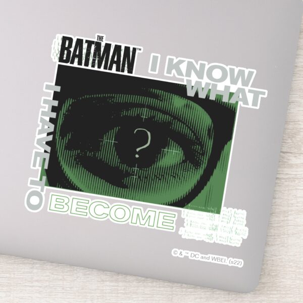 The_Riddler__I_Know_What_I_Have_To_Become__Sticker_1 The Riddler I Know What I Have To Become Sticker