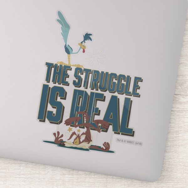 The_Struggle_Is_Real_ROAD_RUNNER™_&_Wile_E._Coyote_Sticker_1 The Struggle Is Real ROAD RUNNER™ Wile E. Coyote Sticker