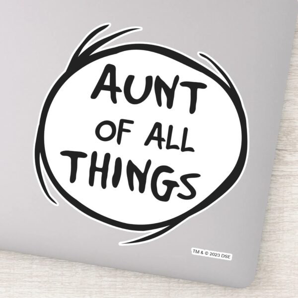 Thing_One_Thing_Two_-_Aunt_of_all_Things_Sticker_1 Thing One Thing Two Aunt Of All Things Sticker