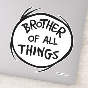 Thing One Thing Two Brother Of All Things Sticker