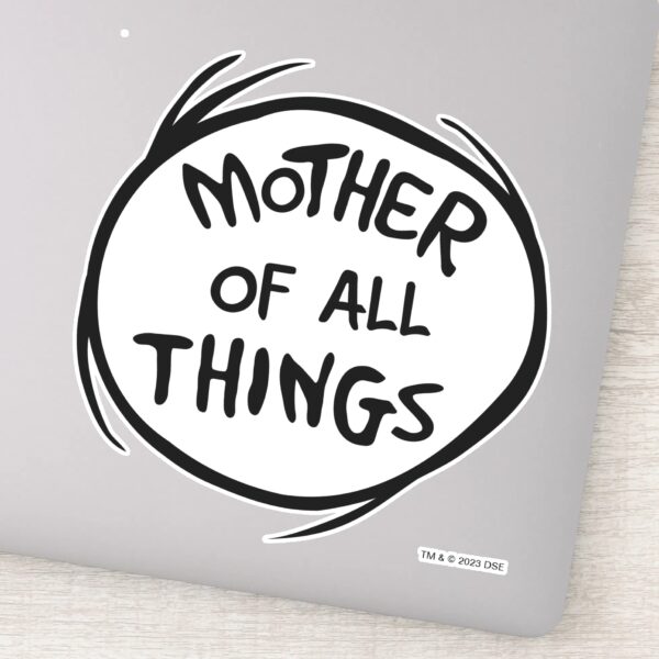 Thing_One_Thing_Two_-_Mother_of_all_Things_Sticker_1 Thing One Thing Two Mother Of All Things Sticker