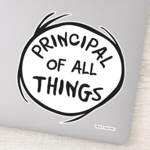 Thing One Thing Two Principal Of All Things Sticker