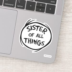 Thing_One_Thing_Two_-_Sister_of_all_Things_Sticker_1 Thing One Thing Two Sister Of All Things Sticker