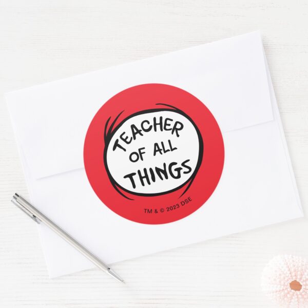 Thing_One_Thing_Two_-_Teacher_of_all_Things_Classic_Round_Sticker_3 Thing One Thing Two Teacher Of All Things Classic Round Sticker