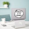 Thing_One_Thing_Two_-_Uncle_of_all_Things_Sticker_3 Thing One Thing Two Uncle Of All Things Sticker
