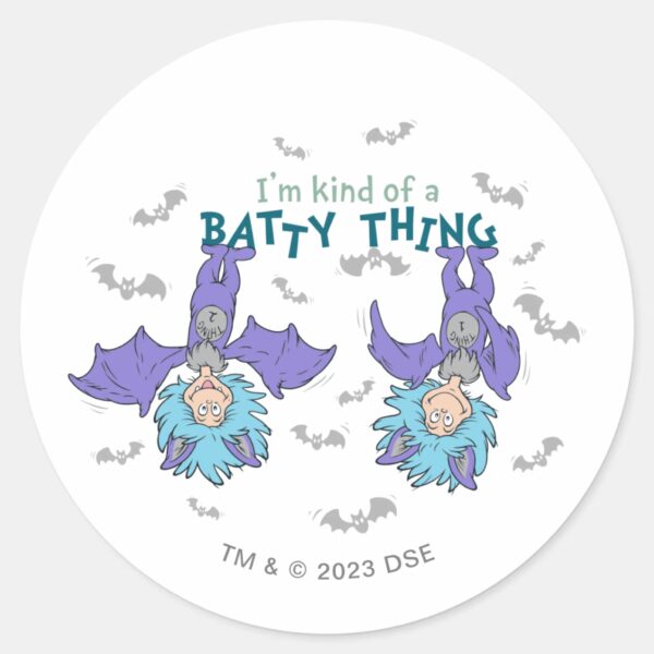 Thing_One_Thing_Two_Kind_of_a_Batty_Thing_Classic_Round_Sticker_1 Thing One Thing Two Kind Of A Batty Thing Classic Round Sticker