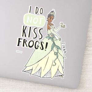 Tiana I Do Not Kiss Frogs Sticker