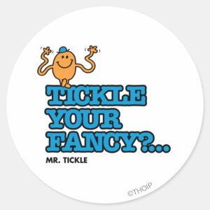 Tickle_Your_Fancy__Classic_Round_Sticker_1 Tickle Your Fancy Classic Round Sticker