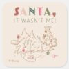 Tigger Santa It Wasnt Me Square Sticker