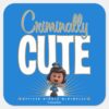 Toy Story 4 Criminally Cute Giggle McDimples Square Sticker