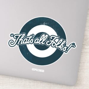 Vintage_LOONEY_TUNES™__THAT'S_ALL_FOLKS!™__Sticker_1 Vintage LOONEY TUNES™ THATS ALL FOLKS™ Sticker