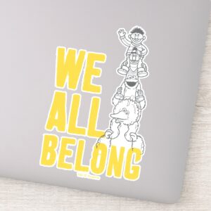 We All Belong Sticker