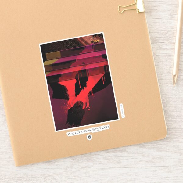 What_Good_is_an_Empty_Cup__Sticker_11 What Good Is An Empty Cup Sticker