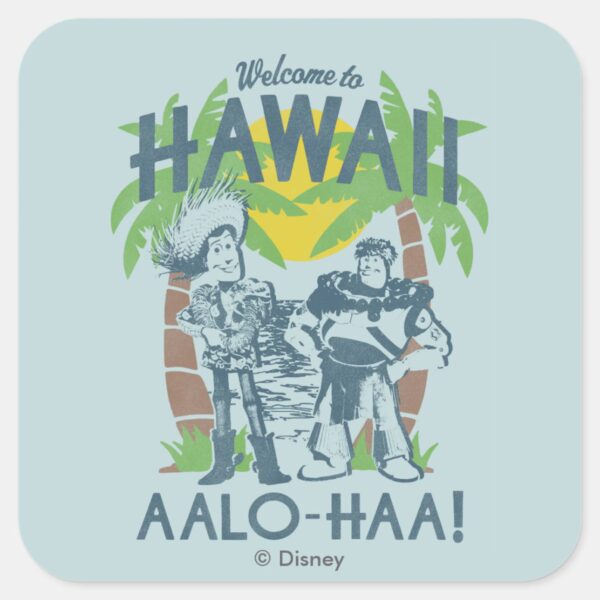 Woody_and_Buzz_-_Welcome_To_Hawaii_Square_Sticker_1 Woody And Buzz Welcome To Hawaii Square Sticker