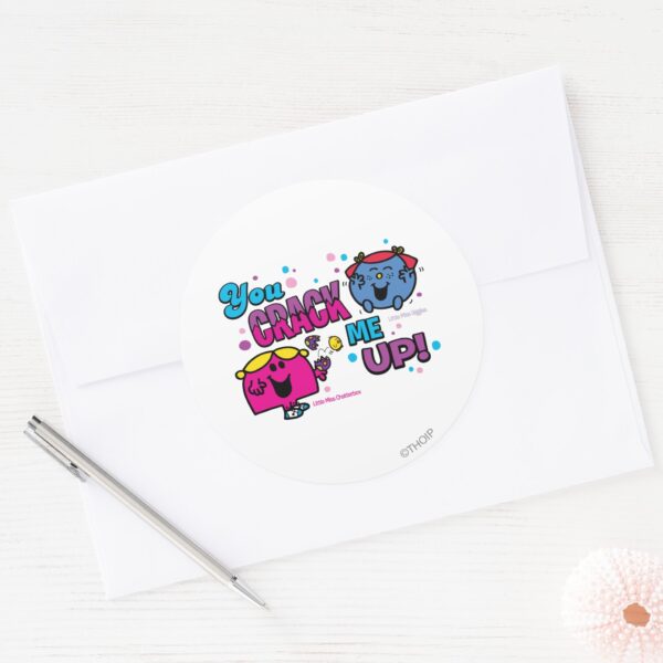 You_Crack_Me_Up!_Classic_Round_Sticker_3 You Crack Me Up Classic Round Sticker