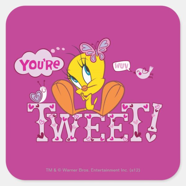You're_Tweet_Square_Sticker_1 Youre Tweet Square Sticker