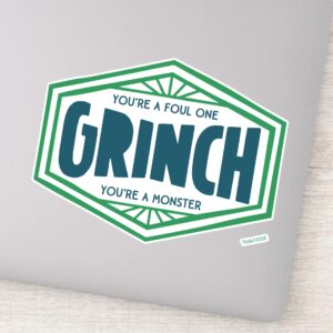 Youre A Foul One Grinch Sticker