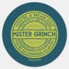 You're_a_Mean_One_Mister_Grinch_Quote_Classic_Round_Sticker_1 Youre A Mean One Mister Grinch Quote Classic Round Sticker