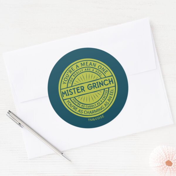 You're_a_Mean_One_Mister_Grinch_Quote_Classic_Round_Sticker_3 Youre A Mean One Mister Grinch Quote Classic Round Sticker