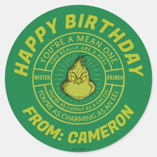 You're_a_Mean_One_Mister_Grinch___Happy_Birthday_Classic_Round_Sticker_1 Youre A Mean One Mister Grinch Happy Birthday Classic Round Sticker