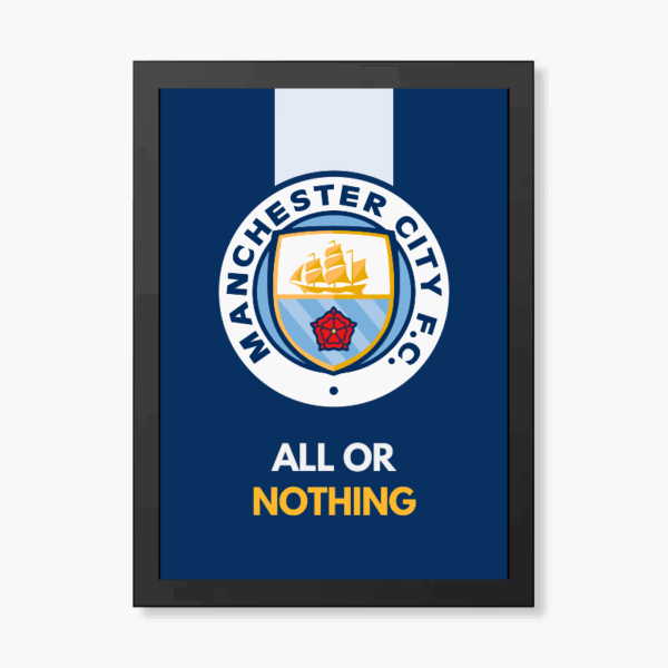 All or Nothing Manchester City Pride Poster