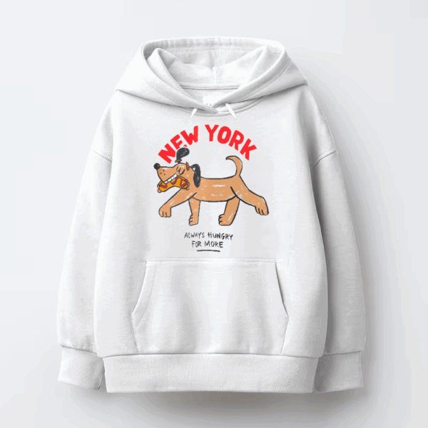 Always Hungry for More New York Street Style Hoodie
