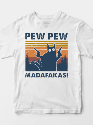 Attitude Unleashed – Pew Pew Madafakas Cat Unisex T-Shirt