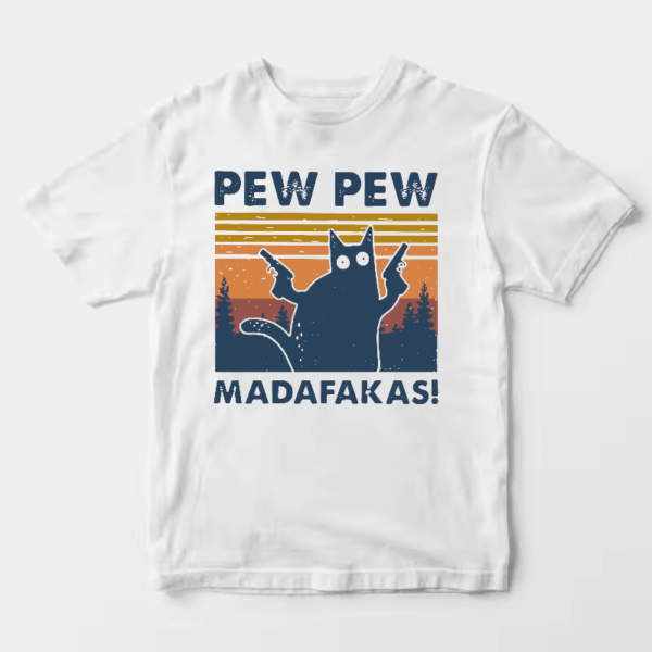 Attitude Unleashed – Pew Pew Madafakas Cat Unisex T-Shirt