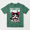 Bad Vibes Only Cute Black Cat Unisex T-Shirt