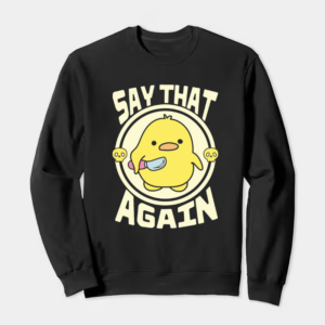 Bold Attitude Chick Moment Crewneck Sweatshirt