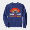 Born To Hunt Forced To Work Deer Sunset Crewneck Sweatshirt