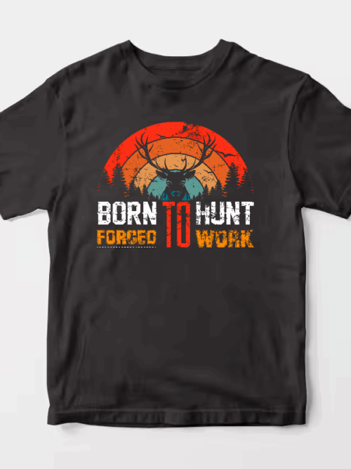 Born To Hunt Forced To Work Deer Sunset Unisex T-Shirt