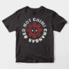 Deadpool Red Hot Chimichangas Mayhem Mode Unisex T-Shirt