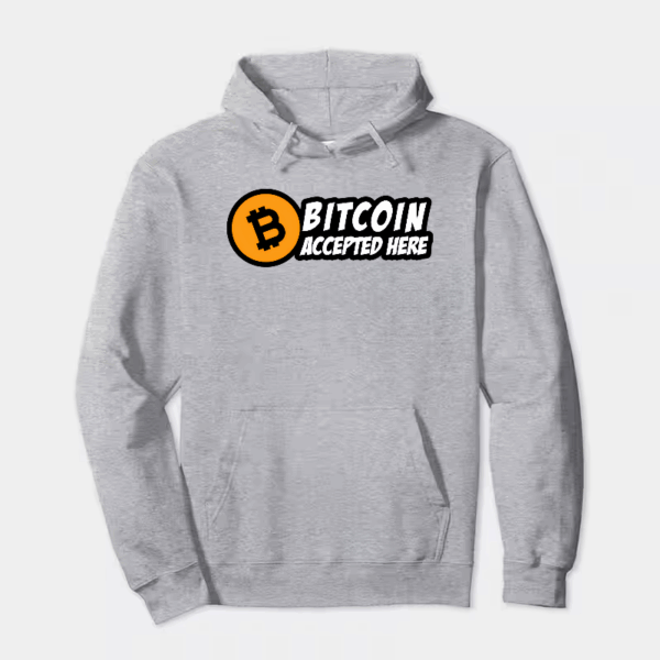 Digital Currency Crypto Bitcoin Accepted Here Hoodie