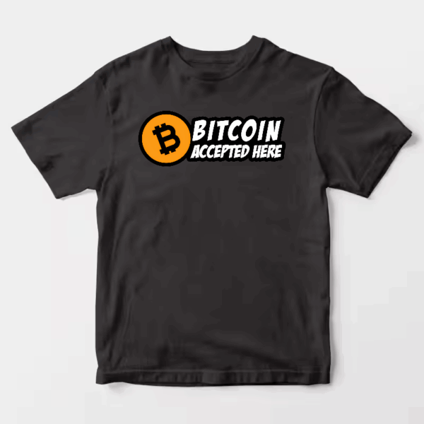 Digital Currency Crypto Bitcoin Accepted Here Unisex T-Shirt