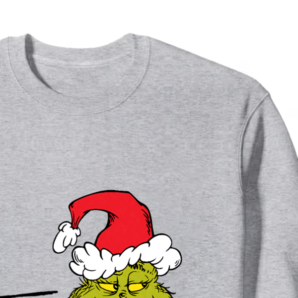 Don’t Be a Grinch – Classic Holiday Spirit with a Dr. Seuss Twist Crewneck Sweatshirt