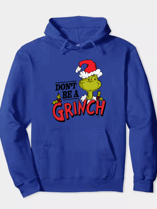 Don’t Be a Grinch – Classic Holiday Spirit with a Dr. Seuss Twist Hoodie