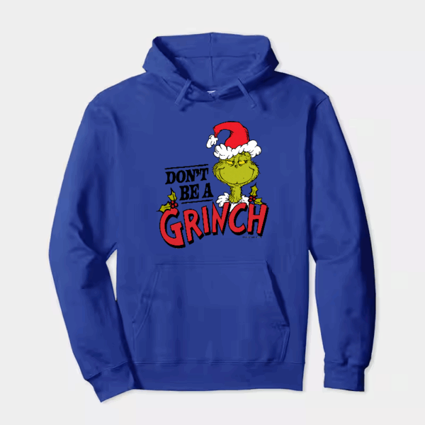 Don’t Be a Grinch – Classic Holiday Spirit with a Dr. Seuss Twist Hoodie