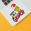 Don’t Be a Grinch – Classic Holiday Spirit with a Dr. Seuss Twist Sticker