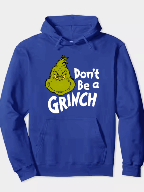 Don’t Be a Grinch – Funny Holiday Warning Hoodie