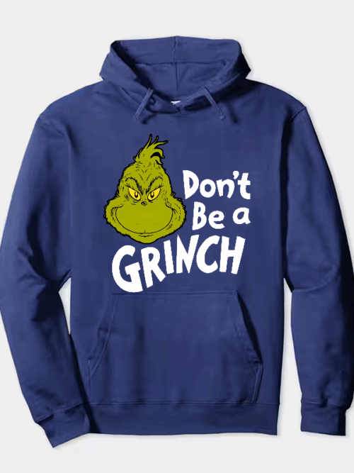 Don’t Be a Grinch – Funny Holiday Warning Hoodie